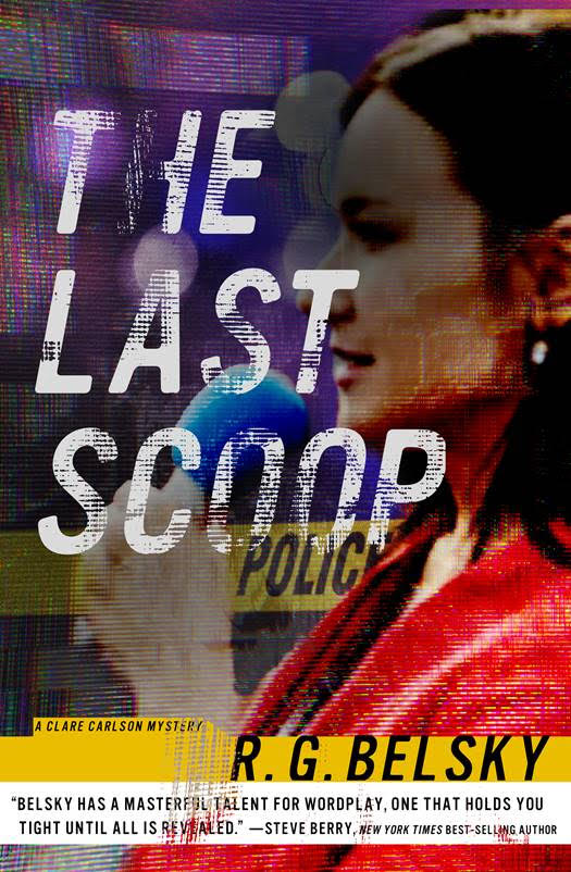 Read more about the article Clare Carlson Returns in R.G. Belsky’s The Last Scoop