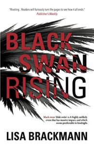 Read more about the article Lisa Brackmann on the Launch of Black Swan Rising
