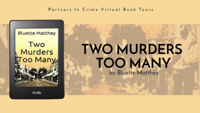 You are currently viewing Bluette Matthey Launches Two Murders Too Many