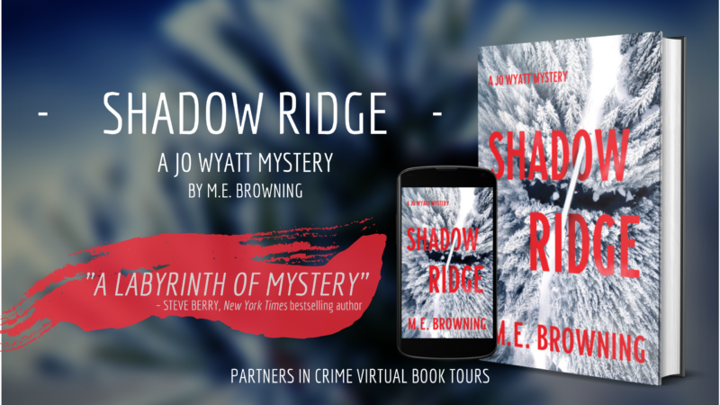 You are currently viewing Shadow Ridge: A New Mystery Series by M.E. Browning