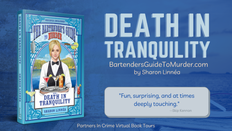 Read more about the article Death in Tranquility: The Bartender’s Guide to Murder