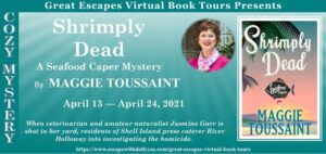 Read more about the article Shrimply Dead: The Latest Cozy by Maggie Toussaint