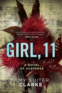 Read more about the article Psychological Thriller: Girl, 11 by Amy Suiter Clarke