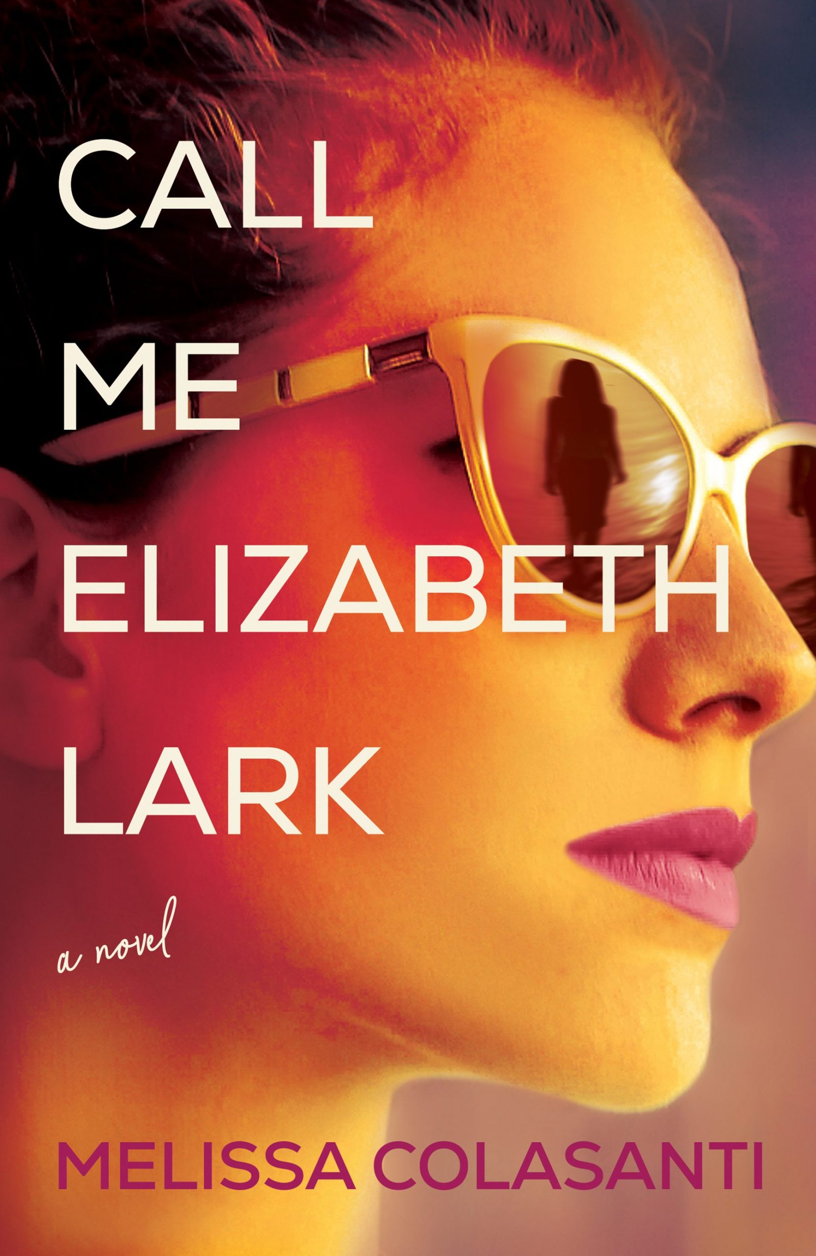You are currently viewing Call Me Elizabeth Lark by Melissa Colasanti