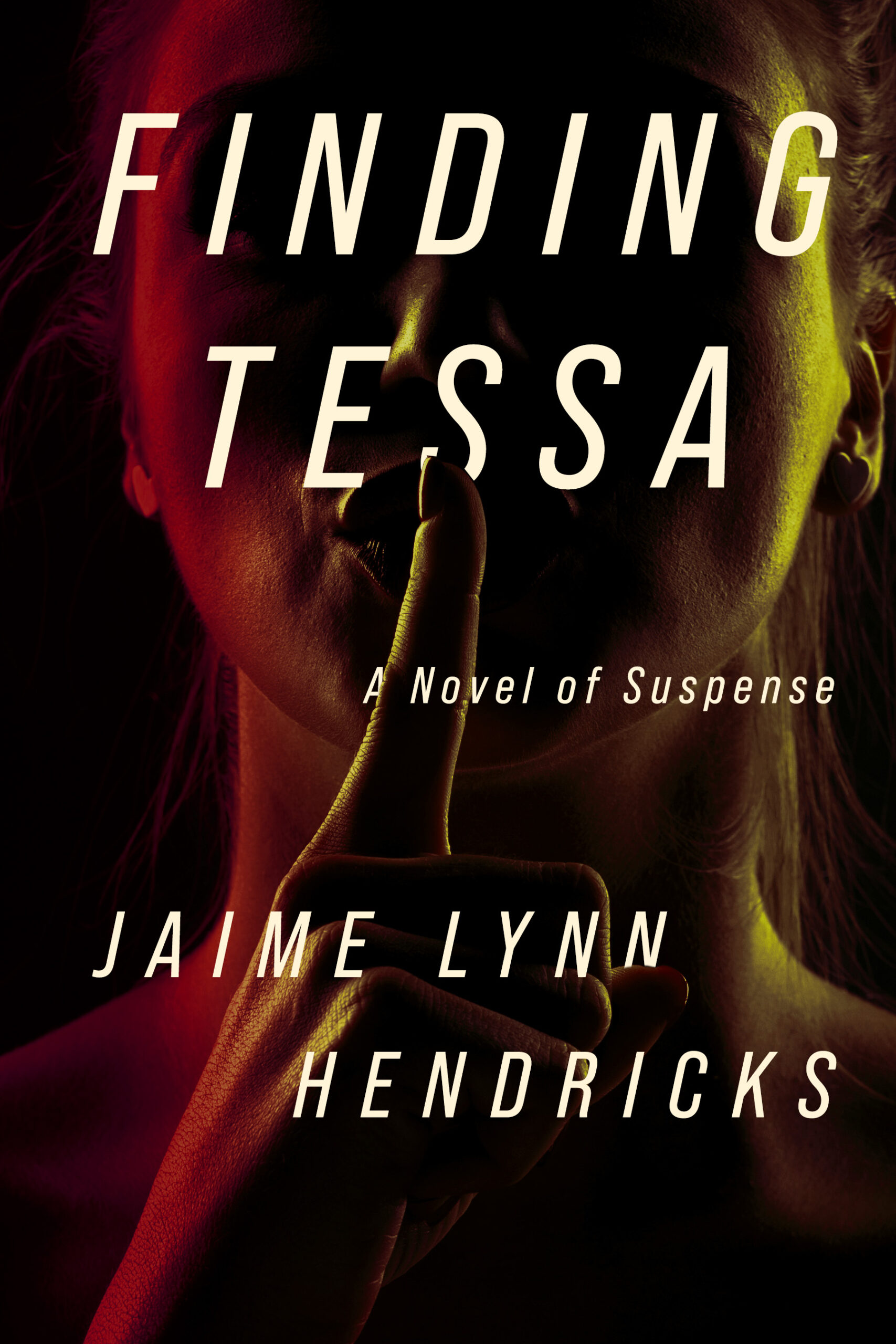 You are currently viewing Finding Tessa: New Suspense by Jaime Lynn Hendricks