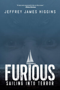 Read more about the article Furious: Sailing Into Terror by Jeffrey James Higgins