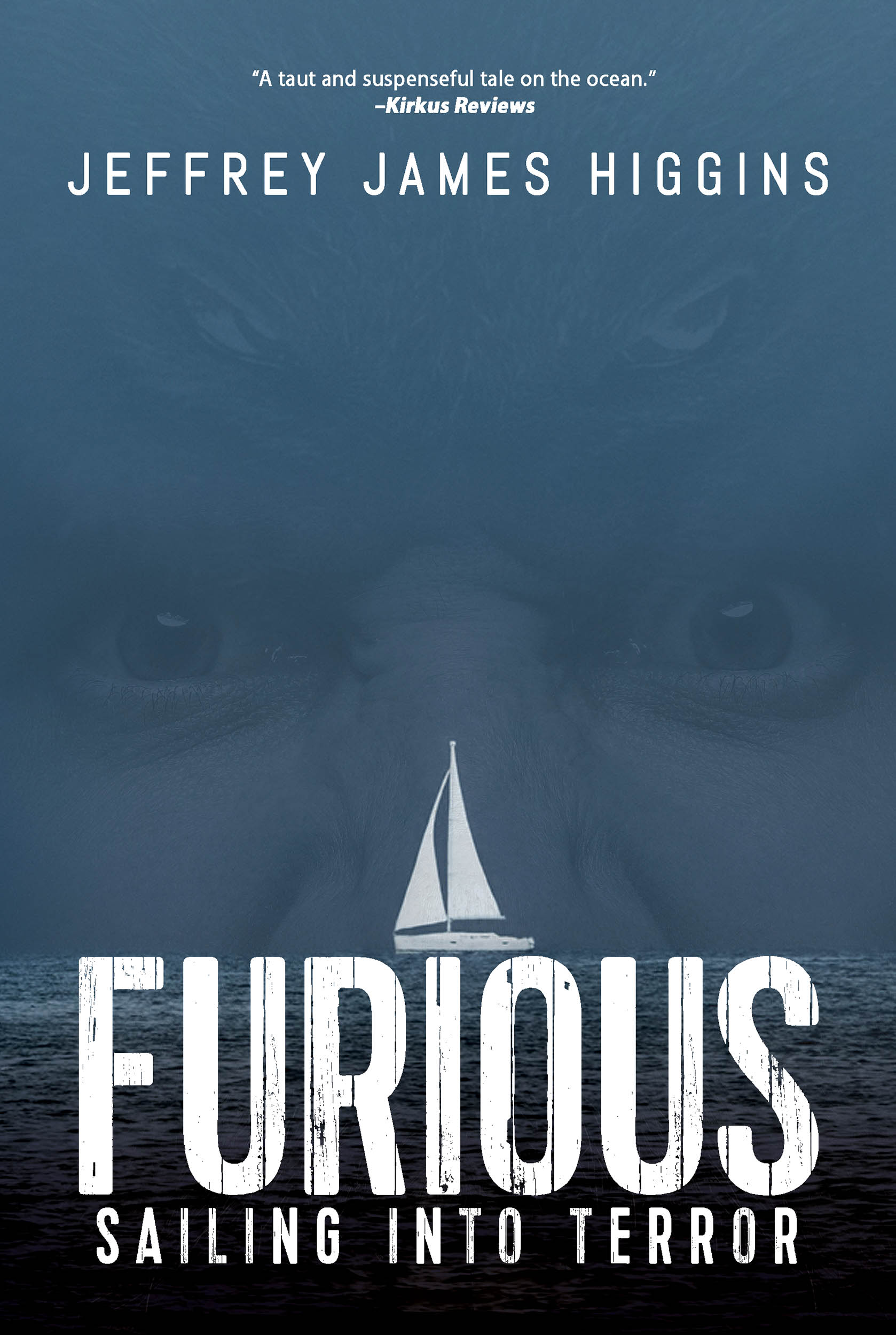 You are currently viewing Furious: Sailing Into Terror by Jeffrey James Higgins