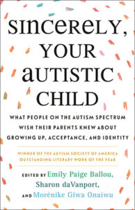 Read more about the article Autistic Voices: Sincerely, Your Autistic Child