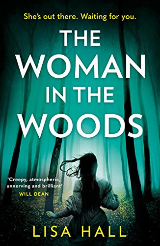 Read more about the article The Woman in the Woods: New Suspense From Lisa Hall