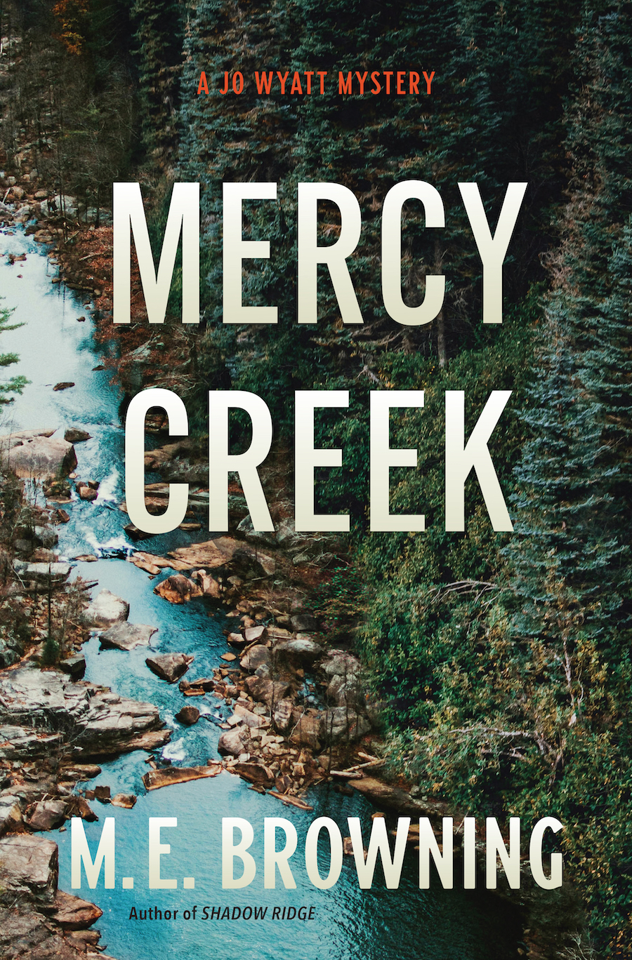 You are currently viewing Mercy Creek: ME Browning Launches Her Latest Novel