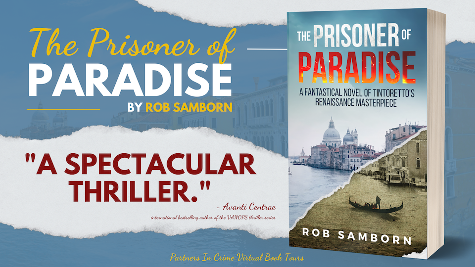 You are currently viewing The Prisoner of Paradise by Rob Samborn