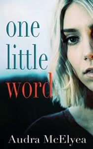 Read more about the article One Little Word, One Big Debut