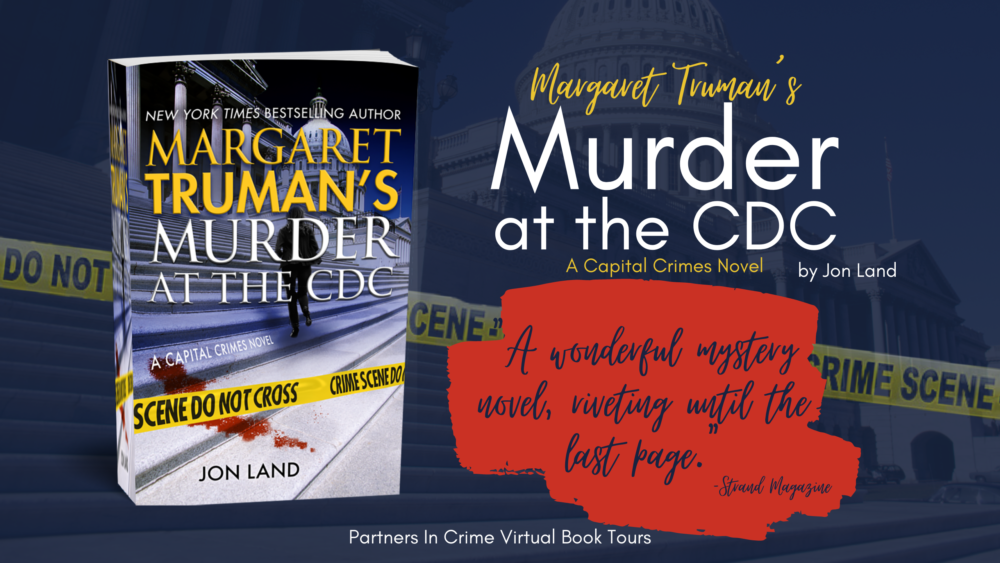 You are currently viewing Margaret Truman’s Murder at the CDC