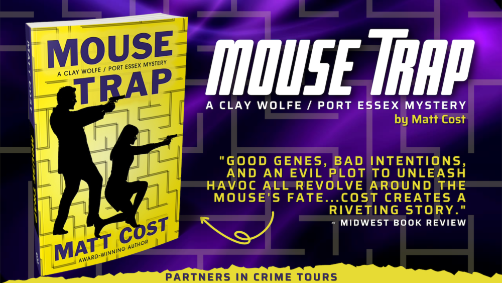 You are currently viewing Mouse Trap: A Clay Wolfe / Port Essex Mystery