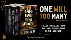 Read more about the article One Will Too Many by PJ Peterson