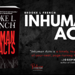 Inhuman Acts: Debut Thriller