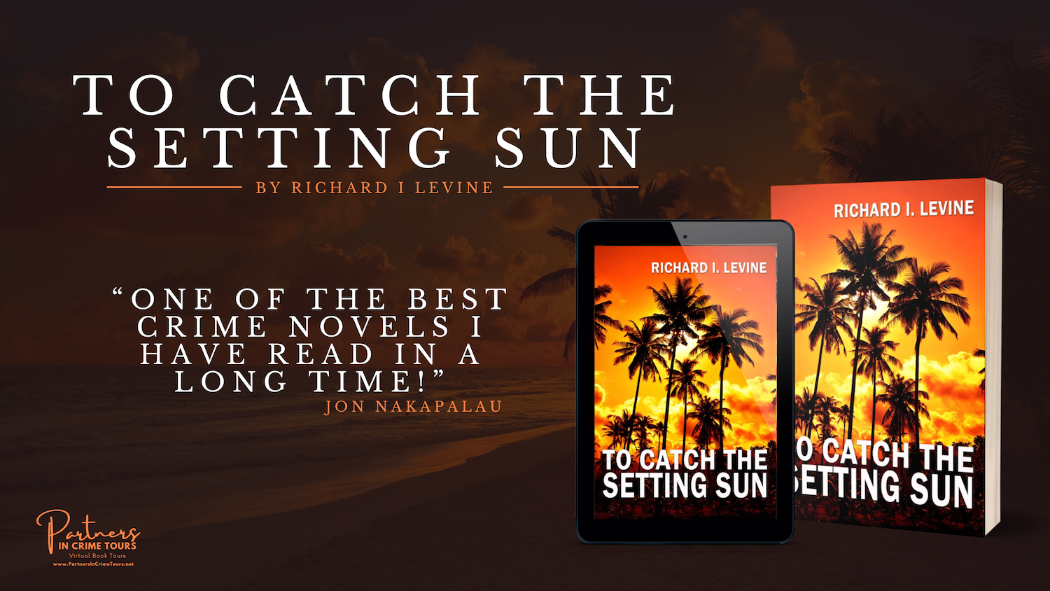 You are currently viewing To Catch the Setting Sun: Crime Fiction