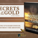Secrets of the Gold: New Thriller
