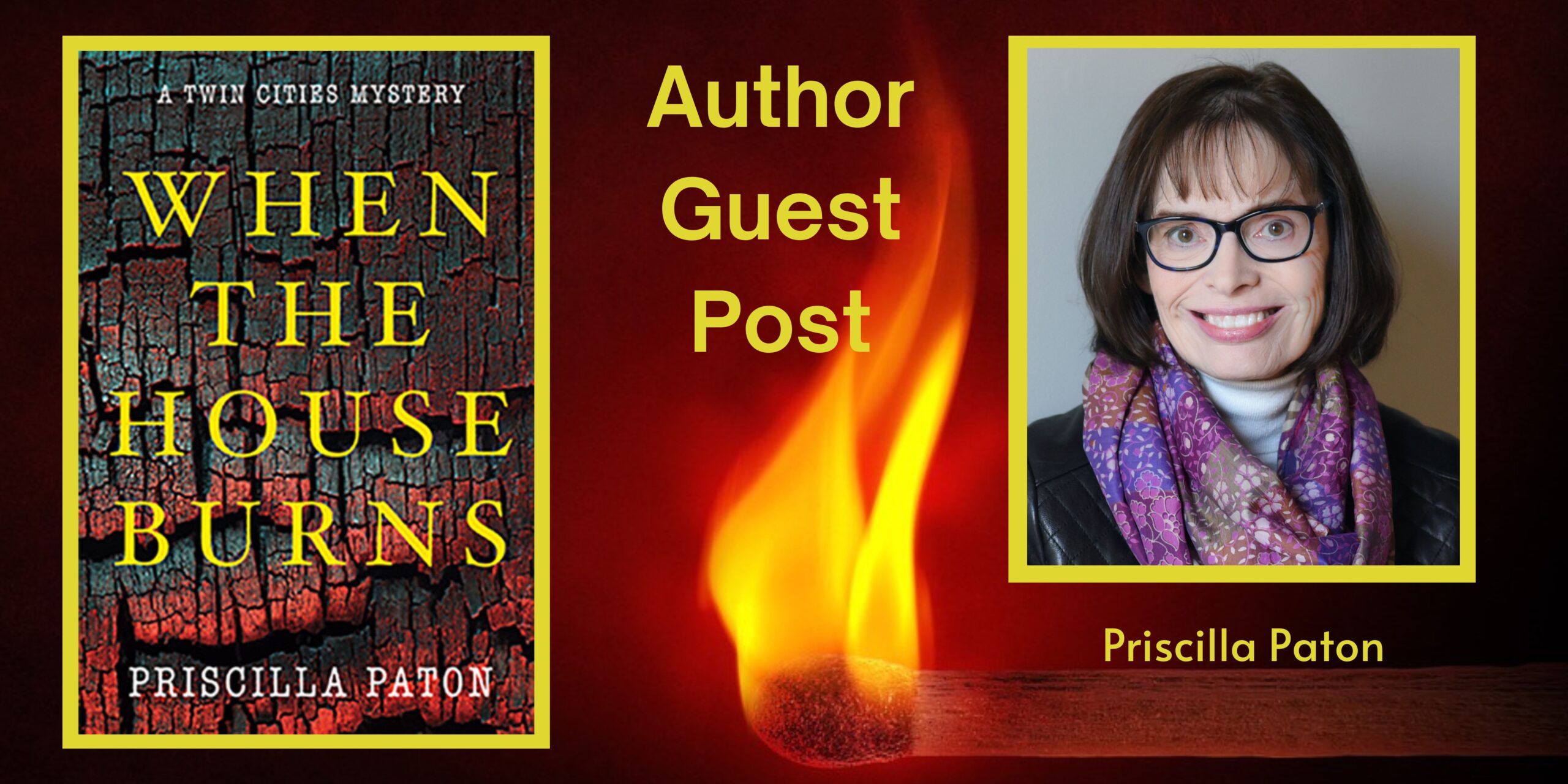 You are currently viewing When the House Burns: Author Guest Post