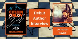 Read more about the article Citizen Orlov: Spy Thriller