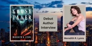 Read more about the article Ghost Tamer, a Paranormal Debut