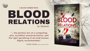 Read more about the article Blood Relations: A Belfast Murder Novel