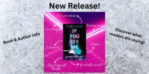Read more about the article If You See Me: New Thriller