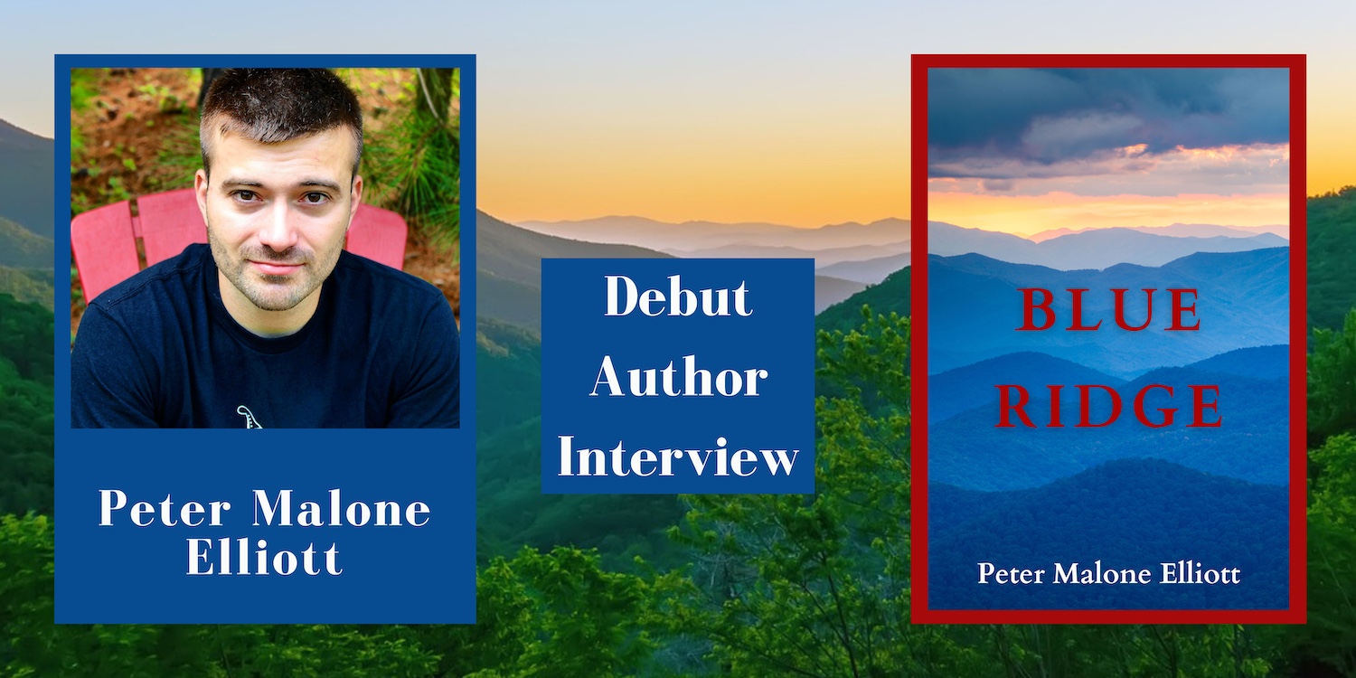 Read more about the article Blue Ridge: Debut Thriller by Peter Malone Elliott