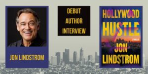 Read more about the article Hollywood Hustle, a Debut Thriller