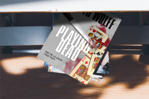 Read more about the article Playing Dead: A New Mystery by TG Wolff
