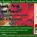A Camelot Flowers Mystery: Poppies, Perils, and Poison