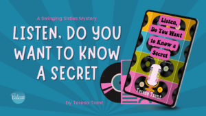 Read more about the article Swinging Sixties Mystery by Teresa Trent