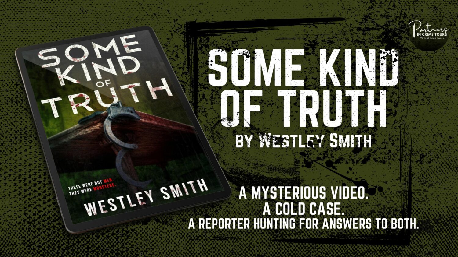 Read more about the article Some Kind of Truth: A Thriller by Westley Smith