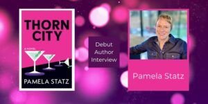Read more about the article Thorn City: Debut Suspense