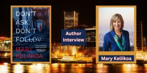 Read more about the article Don’t Ask, Don’t Follow: New Thriller by Mary Keliikoa
