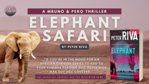 Read more about the article Elephant Safari: A Thriller