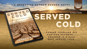 Read more about the article Served Cold: New Thriller by James L’Etoile