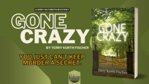 Read more about the article Gone Crazy: A Rory Naysmith Mystery