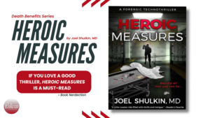 Read more about the article Heroic Measures: A Thriller