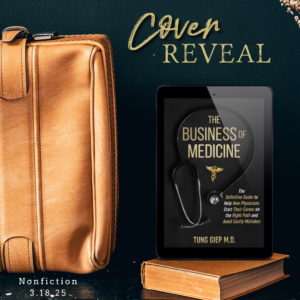 Read more about the article The Business of Medicine Cover Reveal