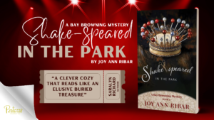 Read more about the article Shake-Speared in the Park: A Bay Browning Mystery