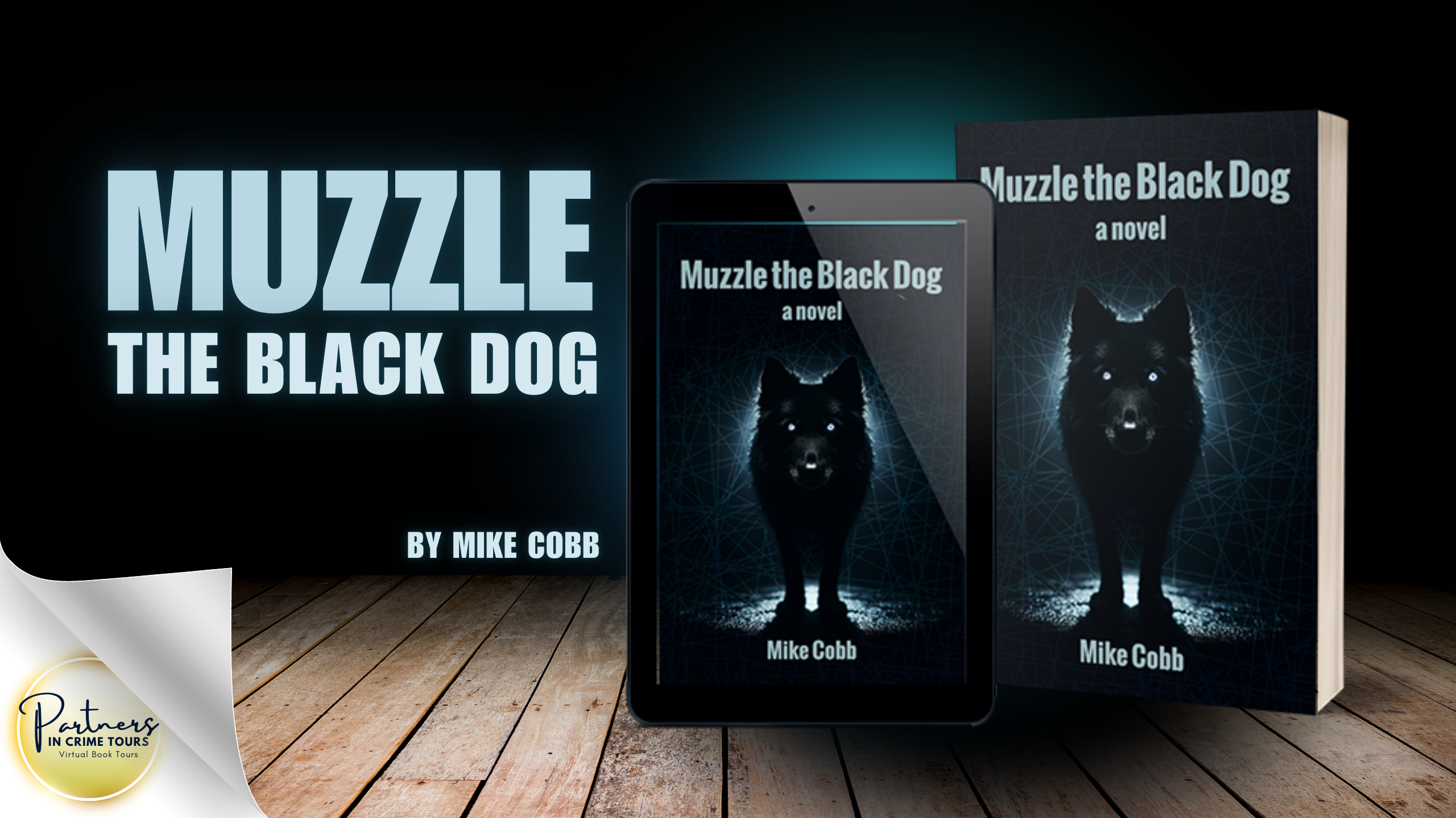 You are currently viewing Muzzle the Black Dog: A Crime Novel