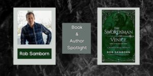 Read more about the article The Swordsman of Venice by Rob Samborn