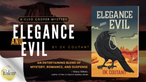 Read more about the article Elegance and Evil: A Mystery