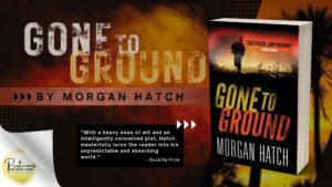 Read more about the article Gone to Ground: An Urban Thriller