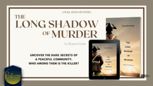 Read more about the article The Long Shadow of Murder: A Will Rees Mystery