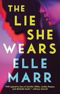 The Lie She Wears