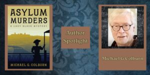 Read more about the article Asylum Murders: Author Spotlight