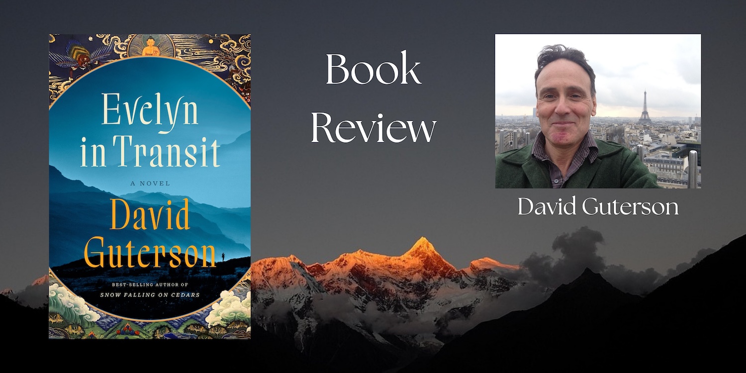 You are currently viewing Evelyn in Transit: The Latest by David Guterson