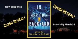Read more about the article In Her Own Backyard: Cover Reveal